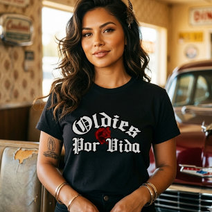 camiseta Oldies por vida