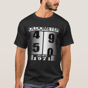 Camiseta Oldometer 49 50, Nascer Em JUNHO De 1970, Engraçad