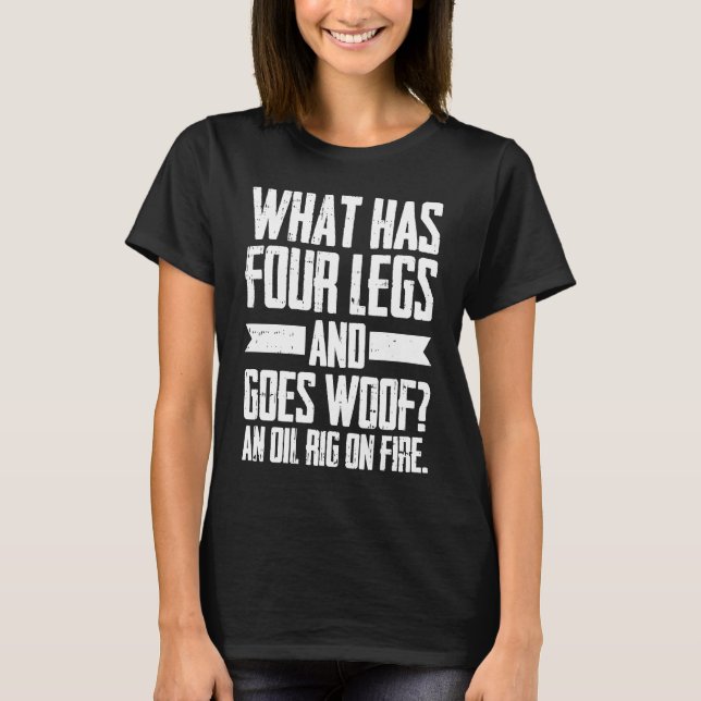 Camiseta Óleo de Fracking de Empilhador de Humor com Perfur (Frente)