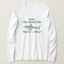 Olha, Eu Gosto Mesmo De Tubarões, Certo? Tubarão E