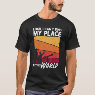 Camiseta Olha, eu não consigo encontrar o meu lugar Amo a A