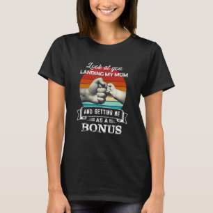 Camiseta Olha, Lança A Minha Mãe A Dar-Me Um Bônus.