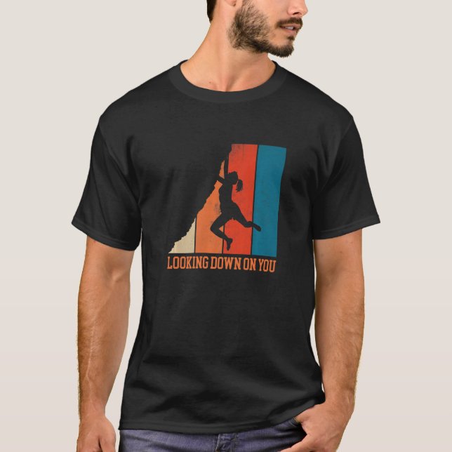 Camiseta Olhando para baixo em você escalada de bloco escal (Frente)
