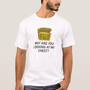 Camiseta Olhando Para O Meu Peito?