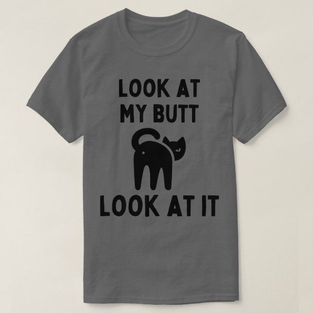 Camiseta Olhe para a minha Bumbum (Frente do Design)