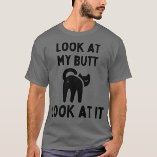 Camiseta Olhe para a minha Bumbum