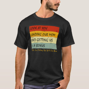 Camiseta Olhe Para Você Atirando Nossa Mãe E Nos Fazendo Co