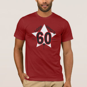 Camiseta Olhe quem é 60 anos aniversário velho de   de 60