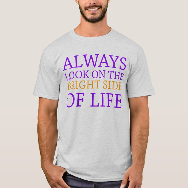 Camiseta olhe sempre na parte positiva de vida (Frente)