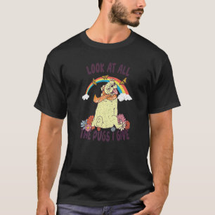 Camiseta Olhe todos os Pugs eu dou Rainbow Butterfly Flow