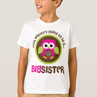 Camiseta Olhe Whoos que vai ser uma coruja da irmã mais
