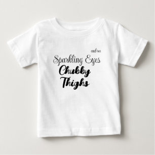 Camiseta "Olhos Brilhantes, Coxas Gorduchas" Personalizável