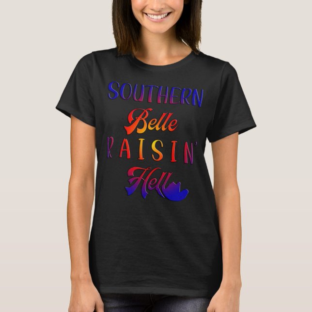 Camiseta Olhos pegando a Belle do Sul Raisin' Hell (Frente)