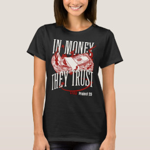Camiseta Oligarchy Critique Money Focou Estado Político