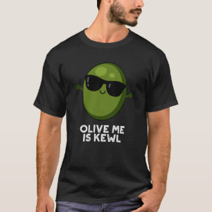 Camiseta Olive Me É Kewl Legal Olive Pun Dark BG