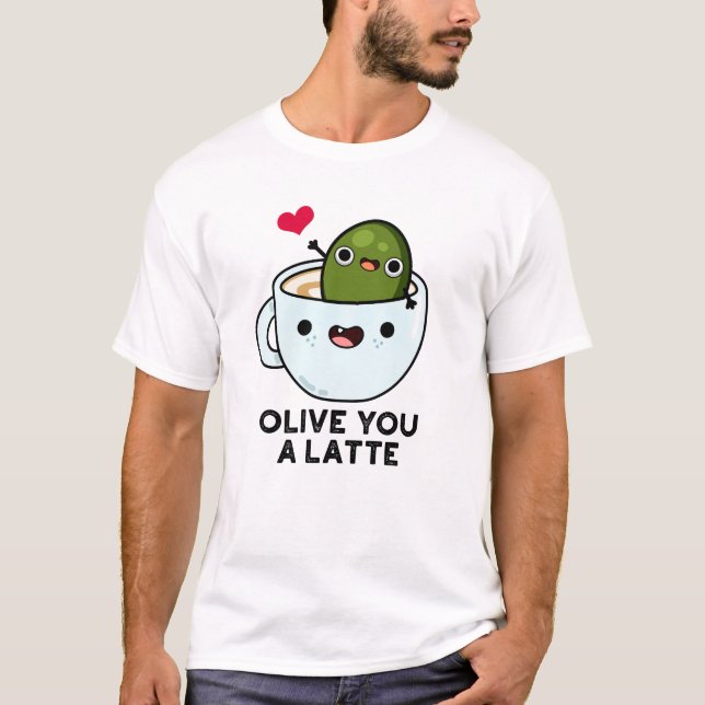 Camiseta Olive You A Latny Funny Comida Pun (Frente)