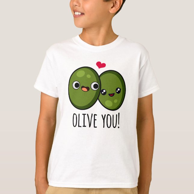 Camiseta Olive You Engraçado Love Pun (Frente)