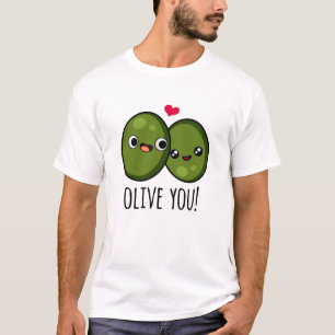 Camiseta Olive You Engraçado Love Pun