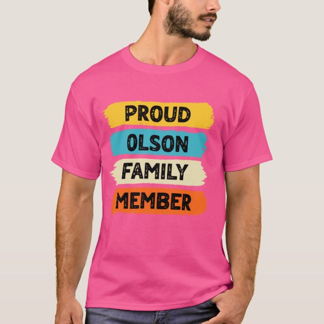 Camiseta Olson Surname Proud Family Member Olson (Frente)