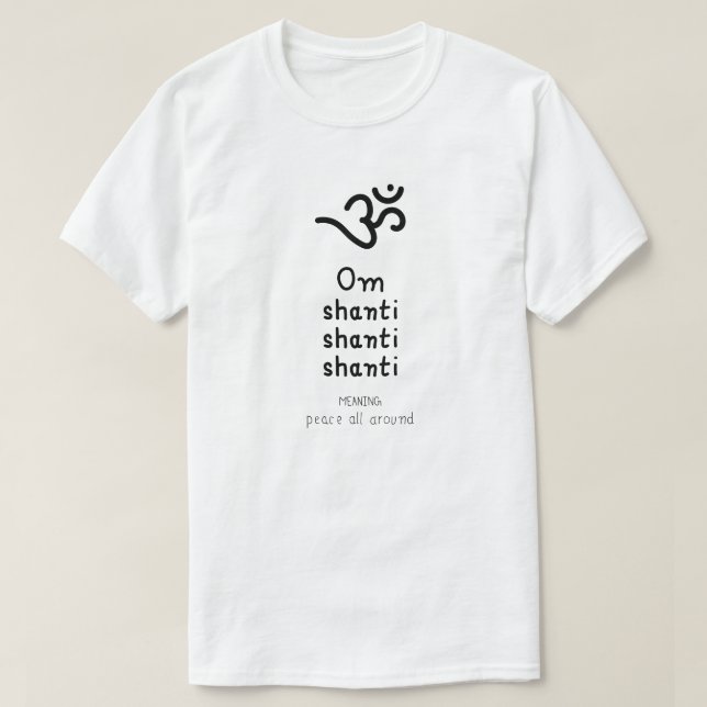 Camiseta Om Shanti Shanti Shanti - sanskrit quote (Frente do Design)