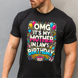 Camiseta OMG É a minha mãe no aniversário da lei