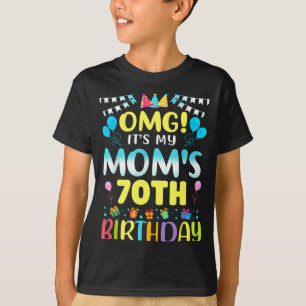 Camiseta Omg É o 70º Aniversário da Minha Mãe Doce 70 Anos
