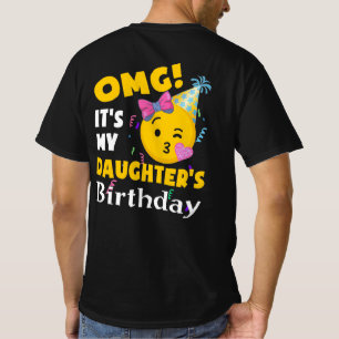 Camiseta OMG É o aniversário da minha filha Legal Emoji B