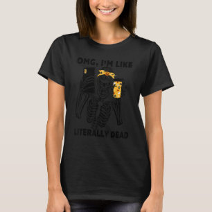 Camiseta OMG Eu sou como Literalmente Morto Maluco Hallow