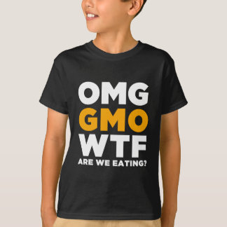 Camiseta OMG GMO WTF são nós que comemos?