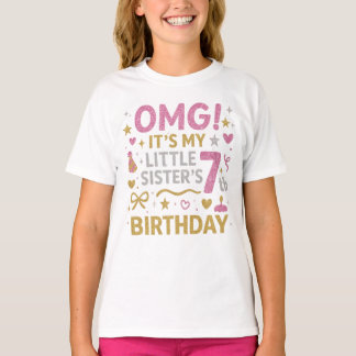 Camiseta OMG It’s My Little Sister’s 7th Birthday Glitter