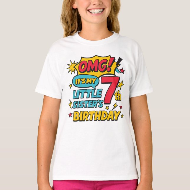 Camiseta OMG It’s My Little Sister’s 7th Birthday Pop Art (Frente)