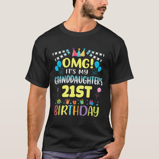 Camiseta Omg Its My Granddaughters 21st Birthday Sweet 21 Y (Frente)