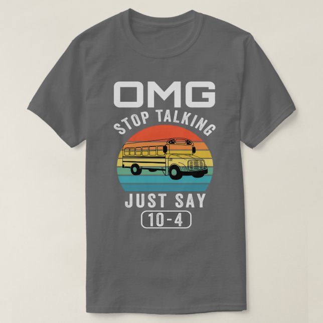 Camiseta Omg Pare De Falar Apenas Diga 1 (Frente do Design)