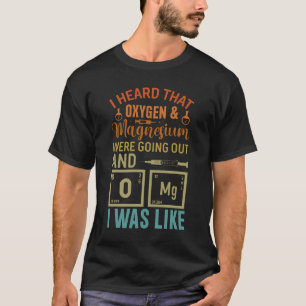 Camiseta OMG Química Oxigênio Magnésio Engraçado Escola