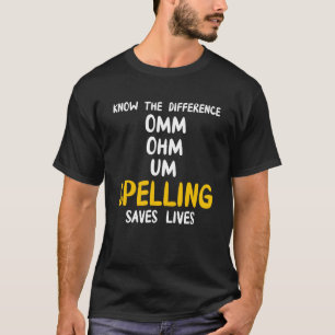 Camiseta Omm Ohm Um Ortografia Salva Vidas Professora De Gr
