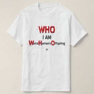 Camiseta OMS trocadilho: OMS, eu sou: Filhotes Humanos Estr