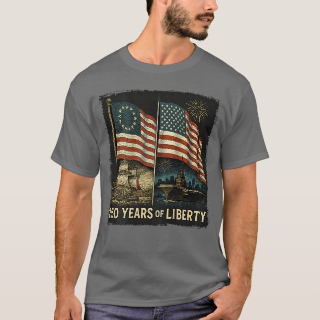 Camiseta On Back Betsy Ross Flag 250 Years of Liberty 250th (Frente)