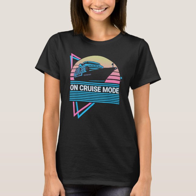 Camiseta On Cruise Mode On Cruise Mode Cruising Retro (Frente)