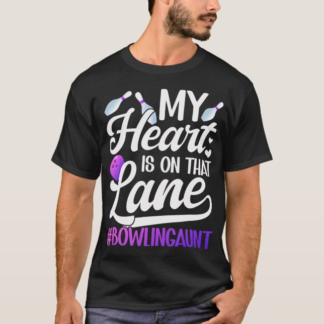 Camiseta On That Lane Bowling Aunt Of A Bowler Aunt Bowling (Frente)