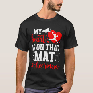 Camiseta On That Mat Cheer Mom Of A Cheerleader Mother Chee