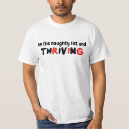 Camiseta "On the Naughty List and Thriving" Christmas humor