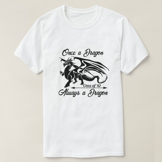 Camiseta Once a Dragon Always a Dragon (Frente do Design)