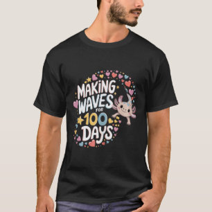 Camiseta Ondas De Fazer Axolotl Durante 100 Dias De Pré-k E