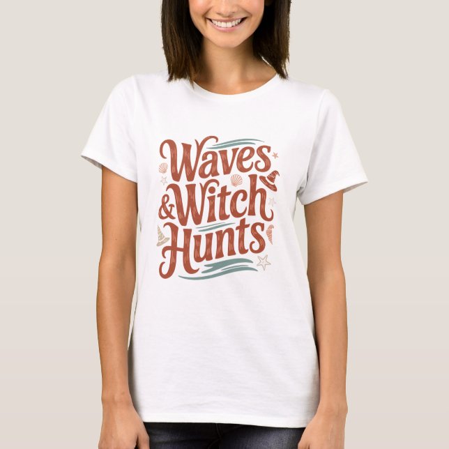 Camiseta Ondas e Caça às Bruxas Fantasia Divertida e Literá (Frente)