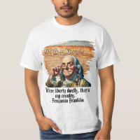 "Onde a Liberdade Mora,..." Ben Franklin Masculino