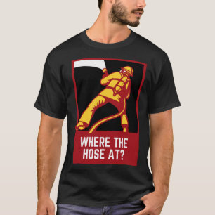 Camiseta Onde a mangueira no bombeiro de combate a incêndio