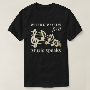 Camiseta ONDE AS PALAVRAS FALHAM A MÚSICA FALA UM dom inspi