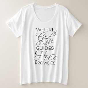 Camiseta Onde Deus Guia Ele Fornece