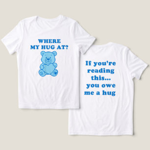 Camiseta Onde Está Meu Abraço – Urso Teddy Azul Presente Ma