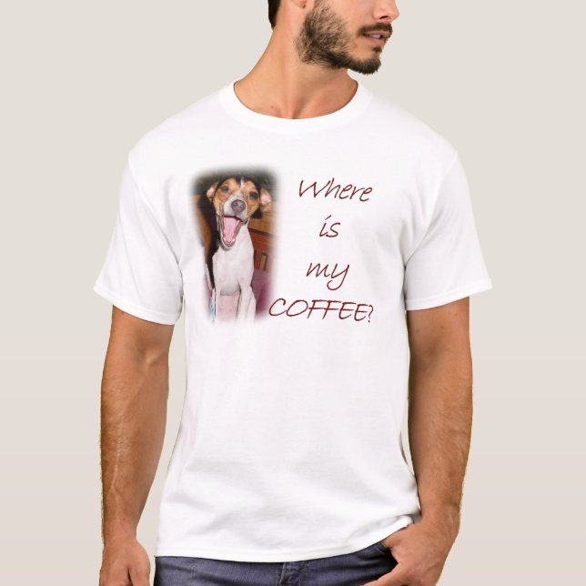 Camiseta Onde está o meu café? (Frente)